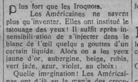 En 1929, on se tatoue déjà le blanc de l’oeil !