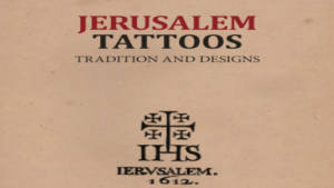 Lire la suite à propos de l’article Jérusalem Tattoos: tradition and designs d’Alessandra Borroni