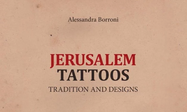 Jerusalem Tattoos : tradition and designs d’Alessandra Borroni
