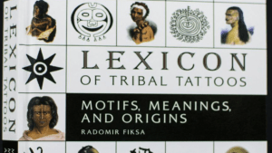 Lire la suite à propos de l’article Lexicon of Tribal Tattoos : Motifs, Meanings, and Origins