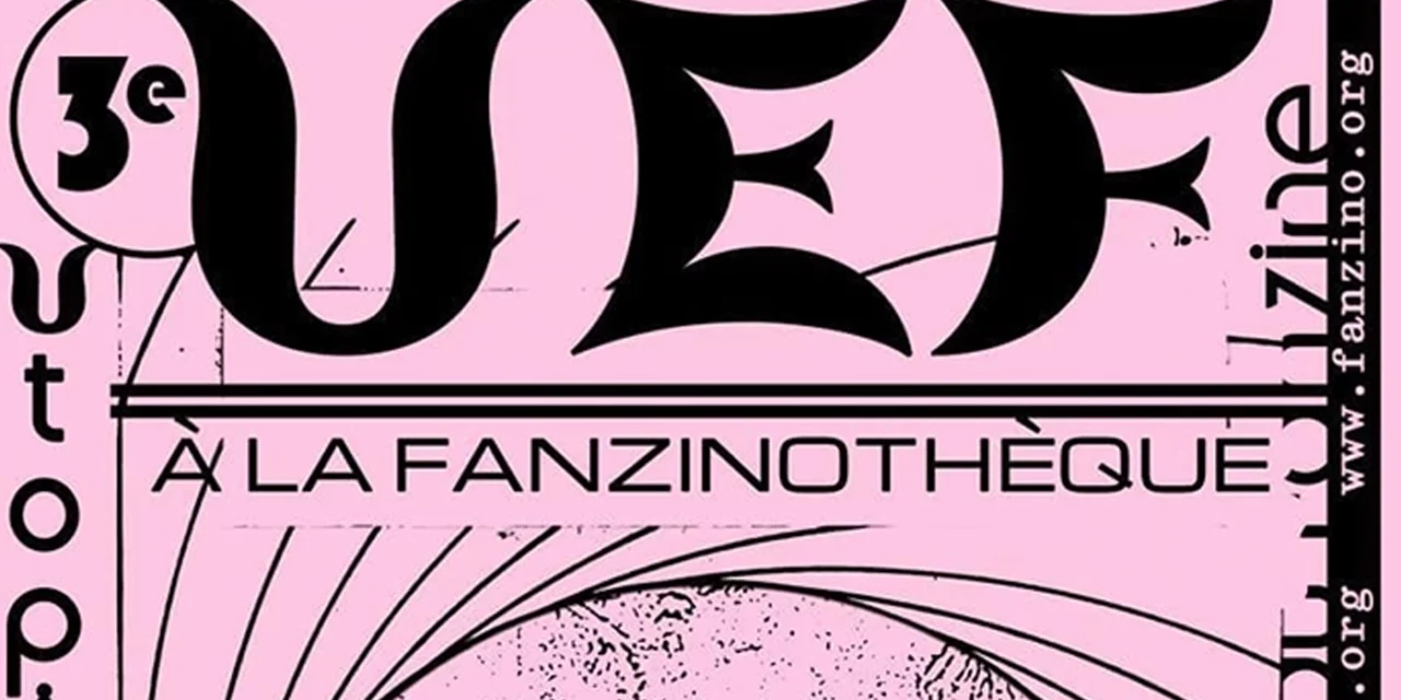 Université d&rsquo;été du fanzine #3