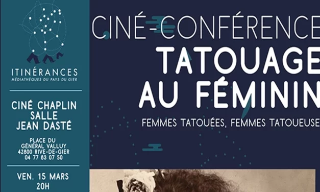 Ciné-conférence sur le tatouage à Rive-de-Gier