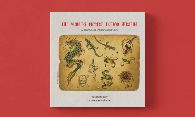 The World’s Biggest Tattoo Museum
